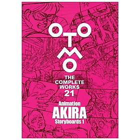 Animation AKIRA Storyboards 1 - OTOMO THE COMPLETE WORKS