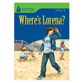 Where's Lorena?: Foundations 5