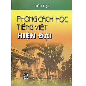 Nơi bán Phong Cách Học Tiếng Việt Hiện Đại - Giá Từ -1đ