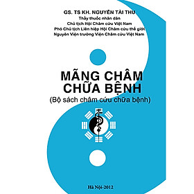 Nơi bán Mãng châm chữa bệnh (Bộ sách châm cứu chữa bệnh)  - Giá Từ -1đ