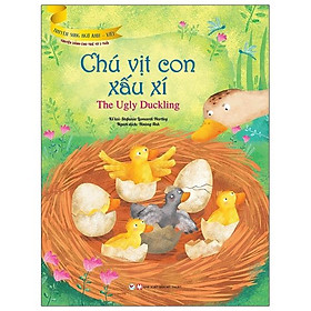 Chú Vịt Con Xấu Xí (Truyện Dành Cho Trẻ Từ 3 Tuổi) - Truyện Song Ngữ Anh - Việt