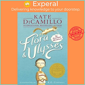 Sách - Flora & Ulysses : The Illuminated Adventures by Kate DiCamillo (UK edition, paperback)