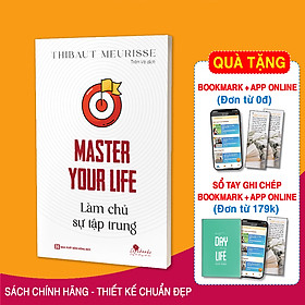 Master your life - Làm chủ sự tập trung