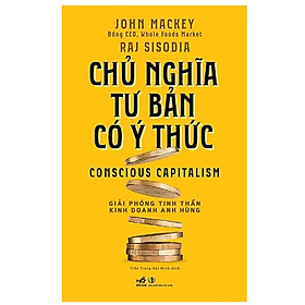 Chủ Nghĩa Tư Bản Có Ý Thức