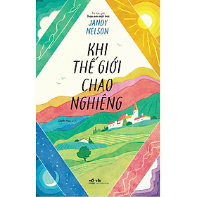 Sách Khi Thế Giới Chao Nghiêng