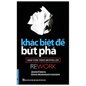 Sách Khác Biệt Để Bứt Phá (Tái Bản 2019)