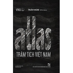 ATLAS TRẦM TÍCH VIỆT NAM - Trần Nghi - NXB Đại học Quốc Gia Hà Nội.