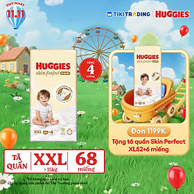 Tã quần Huggies Skin Perfect Mega Jumbo XXL64+4 miếng với 2 vùng thấm giảm kích ứng da