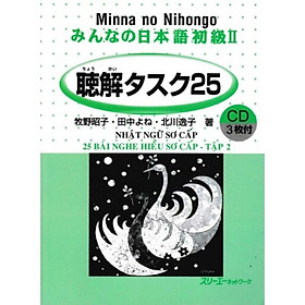 Hình ảnh Minna no Nihongo Sơ Cấp 2 - 25 Bài Nghe Hiểu Sơ Cấp - Tập 2