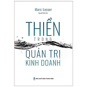 Thiền Trong Quản Trị Kinh Doanh - Bản Quyền