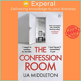 Sách - The Confession Room - The jaw-dropping and twisty new thriller: If you h by Lia Middleton (UK edition, paperback)
