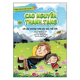 Cao Nguyên Thanh Tạng - Lời Cầu Nguyện Trên Mái Nhà Thế Giới