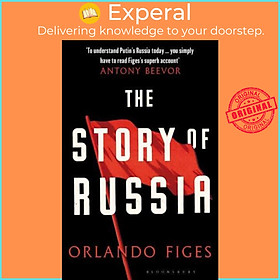 Sách - The Story of Russia by Orlando Figes (UK edition, Paperback)