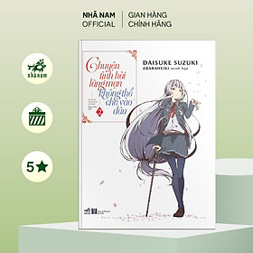 Sách - Chuyện tình hài lãng mạn không thể chê vào đâu (Tập 2) - Nhã Nam Official