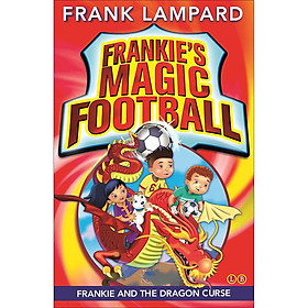 Frankie'S Magic Football: Frankie And The Dragon Curse