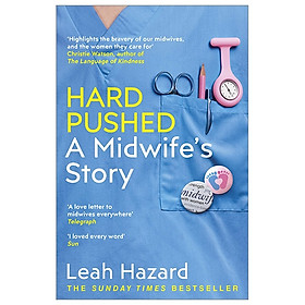 Hình ảnh sách Hard Pushed: A Midwife’s Story