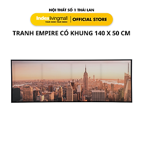 Mua Tranh Treo Tường  EMPIREY Có Khung 140 x 3 5 x 50 cm | Index Living Mall | Nội Thất Nhập Khẩu Thái Lan