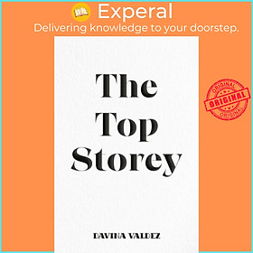 Sách - The Top Storey by Davina Valdez (UK edition, paperback)