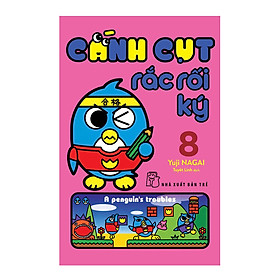 Cánh Cụt Rắc Rối Ký - Tập 8