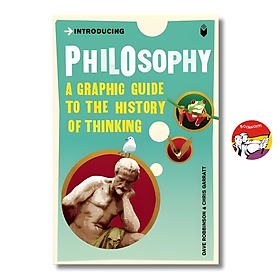 Sách - Introducing Philosophy: A Graphic Guide to the History of Thinking by Dave Robinson