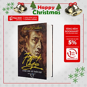 Trạm Đọc Fryderyk Chopin Cuộc Đời Và Thời Đại