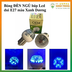 Bóng đèn ngủ màu xanh dương đui E27 OME 12 bóng led dịu mát không gây chói mắt, tiết kiệm điện