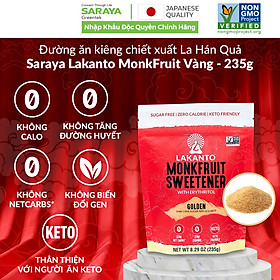 Đường ăn kiêng La Hán Quả Saraya Lakanto MonkFruit Vàng, 0 Calo