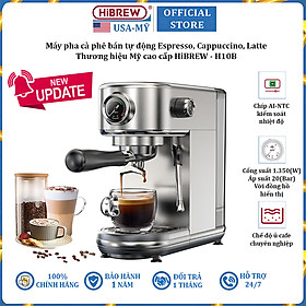Mua Máy pha cà phê bán tự động Espresso  Cappuccino  Latte thương hiệu HiBREW H10B cao cấp - Hàng Chính Hãng