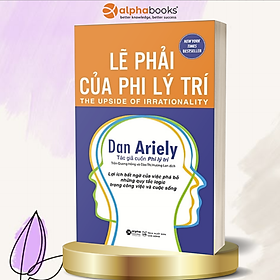 Lẽ Phải Của Phi Lý Trí