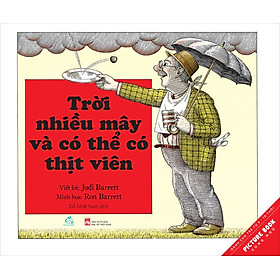 [Download Sách] Trời Nhiều Mây Và Có Thể Có Thịt Viên