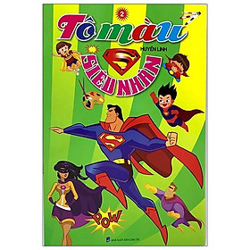 Tô Màu Siêu Nhân - Tập 2