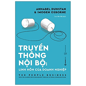 Sách kinh doanh hay- truyền thông nội bộ: linh hồn của doanh nghiệp