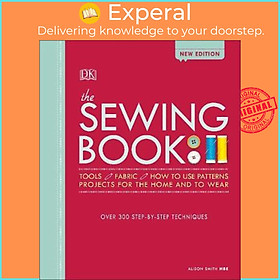 Sách - The Sewing Book New Edition : Over 300 Step-by-Step Techniques by Alison Smith (UK edition, hardcover)