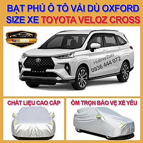 Bạt trùm xe ô tô Toyota Veloz Cross vải dù oxford cao cấp , áo bạt phủ trùm che kín che nắng