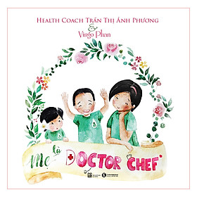 Download sách Mẹ Là Doctor Chef