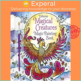 Sách - Magical Creatures Magic Painting Book by Abigail Wheatley (UK edition, paperback)