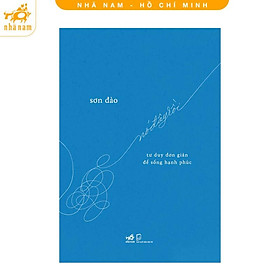 Sách - Nó đây rồi: Tư duy đơn giản để sống hạnh phúc (Nhã Nam HCM)