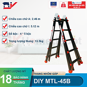 Thang Nhôm Gấp Đa Năng DIY MTL-45B chiều cao sử dụng tối đa chữ A 2.46M chữ I 5.12M