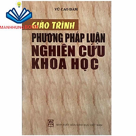 Hình ảnh Sách - Giáo Trình Phương Pháp Luận Nghiên Cứu Khoa Học- Tb 2024