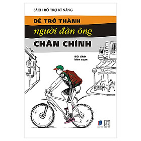 Sách Để Trở Thành Người Đàn Ông Chân Chính