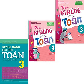 Sách: Combo 3 Cuốn Rèn Kĩ Năng Học Tốt Toán Lớp 3