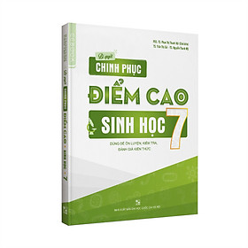 [Download Sách] Bí quyết chinh phục điểm cao Sinh học 7