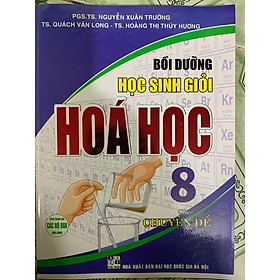 Hình ảnh Sách - Bồi Dưỡng Học Sinh Giỏi Hóa Học 8 theo chuyên đề