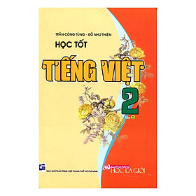 Học Tốt Tiếng Việt 2 (Tập 2)