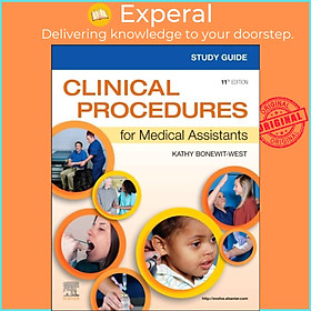 Sách - Study Guide for Clinical Procedures for Medical Assi by Kathy , Chicago, IL) Bonewit-West (UK edition, paperback)