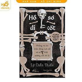 Sách - Hồ Sơ Di Cốt - Nhã Nam