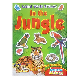 [Download Sách] ANIMAL WORLD STICKER ACTIVITY - In The Jungle