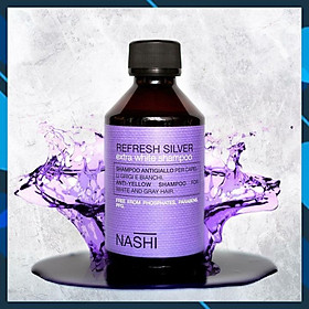 Dầu gội khử vàng NASHI Refresh Silver Extra White shampoo cho tóc trắng xám bạch kim Italy 250ml