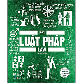 Luật pháp - Khái lược những tư tưởng lớn