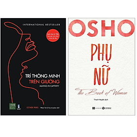 Combo 2Q: Trí Thông Minh Trên Giường + Osho Phụ Nữ - The Book Of Women